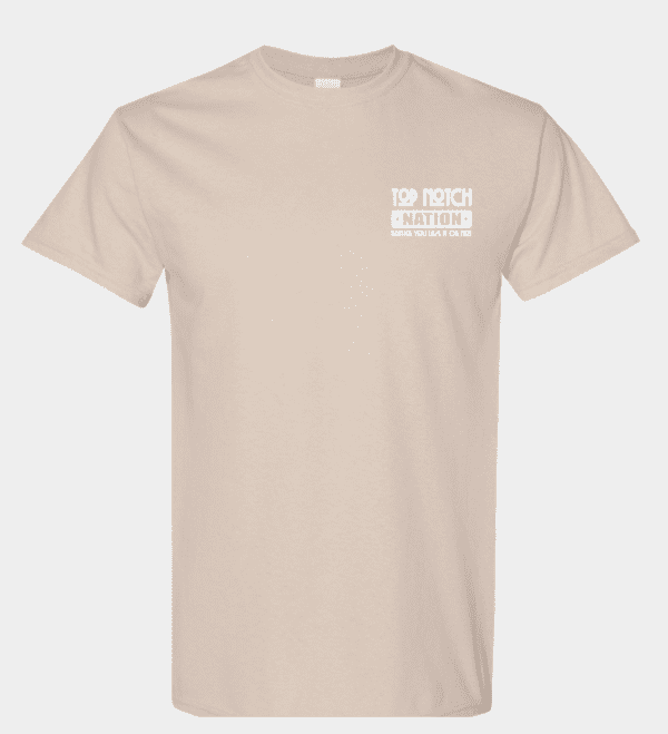 Top Notch Nation Shirt