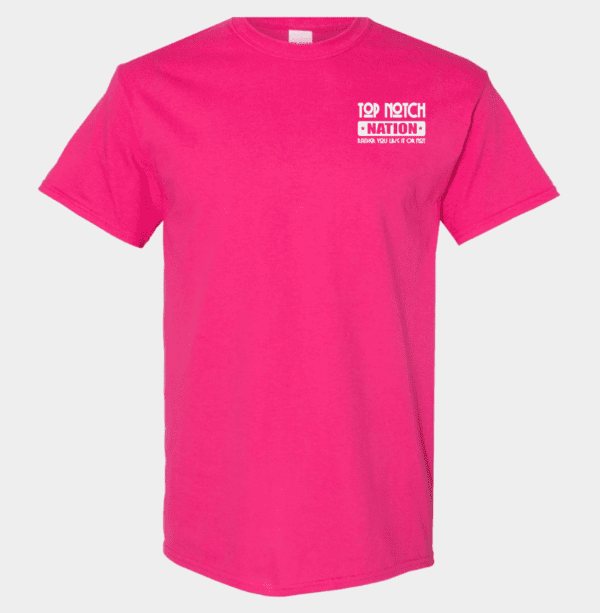 Top Notch Nation Shirt